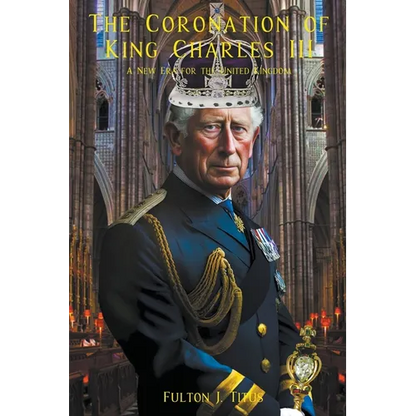 The Coronation of King Charles III - Paperback