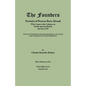 Founders: Portraits of Persons Born Abroad Who Came to the Colonies in North America Before the Year 1701. Three Volumes in Two. - Paperback