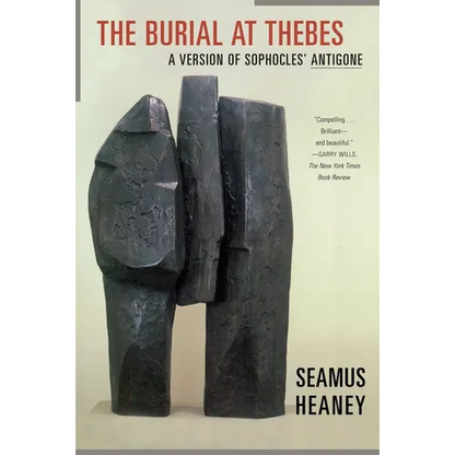 The Burial at Thebes: A Version of Sophocles' Antigone - Paperback