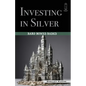 Investing in Silver: Bare-Bones Basics - Paperback