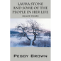 Laura Stone and Some of the People in Her Life: Black Tears - Paperback