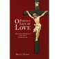 O Perfect Life of Love - Paperback