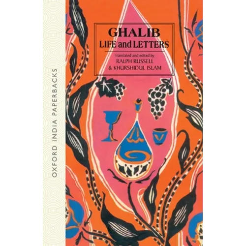 Ghalib: 1797-1869: Life and Letters - Paperback