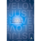 Just Love: A Framework for Christian Sexual Ethics - Paperback