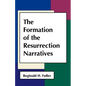 The Formation of Resurrection Narratives - Paperback