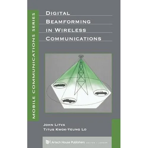 Digital Beamforming in Wireless Communications - Hardcover
