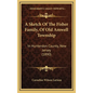A Sketch Of The Fisher Family, Of Old Amwell Township: In Hunterdon County, New Jersey (1890) - Hardcover