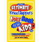 The Ultimate KneeSlappers Joke Book for Kids 7-9 with Knock Knock Jokes, Riddles & Would You Rather Games for the Whole Family: Silly & Funny Laugh Ou - Paperback