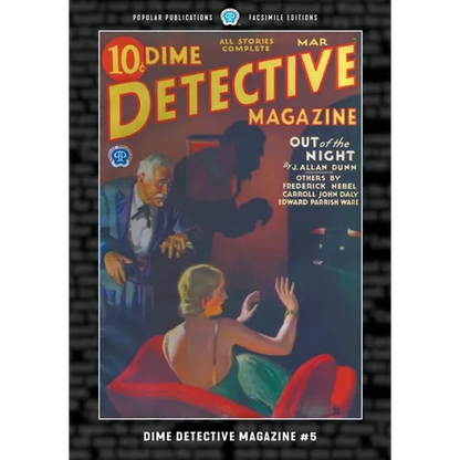 Dime Detective Magazine #5: Facsimile Edition - Paperback