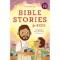 Bible Stories for Kids: 40 Essential Stories to Grow in God's Love - Hardcover
