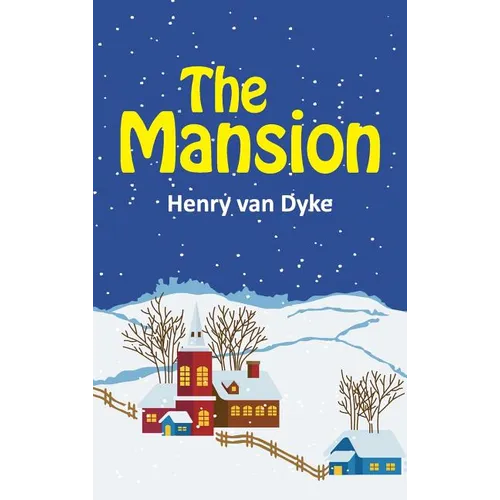 The Mansion - Hardcover
