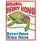 HAWAII's HAIRY HONU: For the child in all of us - Paperback