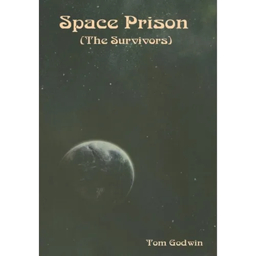 Space Prison (The Survivors) - Hardcover