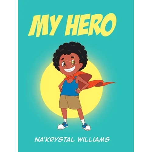 My Hero - Hardcover