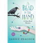 A Bead in the Hand - Paperback
