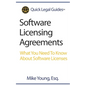 Software Licensing Agreements: What You Need To Know About Software Licenses - Paperback