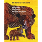 Baby Bear, Baby Bear, What Do You See? - Hardcover