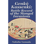 Genkō Kassenki: Battle Record of the Mongol Invasions - Paperback