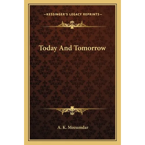 Today and Tomorrow - Paperback