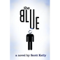 The Blue - Paperback