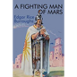 A Fighting Man of Mars - Paperback