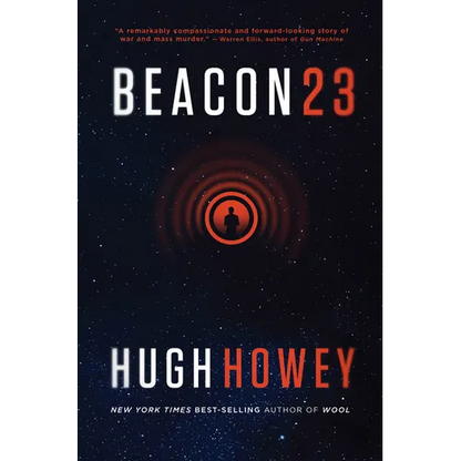 Beacon 23: The Complete Novel - Paperback