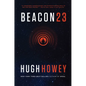 Beacon 23: The Complete Novel - Paperback