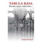 Tabula Rasa: Beyond a Place Called There... - Paperback