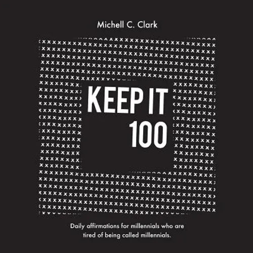 Keep it 100 - Paperback