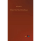 What is Man? And Other Essays - Hardcover