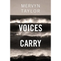 Voices Carry - Paperback