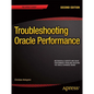 Troubleshooting Oracle Performance - Paperback