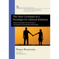 The New Covenant as a Paradigm for Optimal Relations: Marital Principles Derived from a Theological-Psychological Integration - Paperback