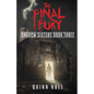 The Final Fury: Shadow Sisters Book Three - Paperback
