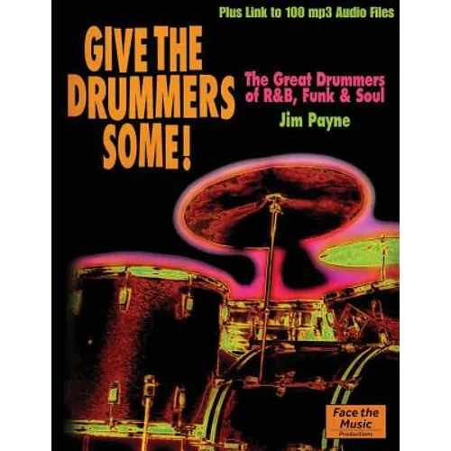 Give the Drummers Some! - Paperback