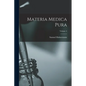 Materia Medica Pura; Volume 4 - Paperback