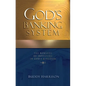 God's Banking System: The Rewards of Investing in God's Kingdom - Paperback