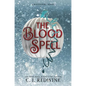 The Blood Spell - Hardcover