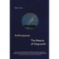 Anthropause: The Beauty of Degrowth - Hardcover
