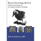 Raven Neurology Review: Clinical Neurology for Medical Students - Paperback