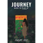 Journey Back To Self - Paperback