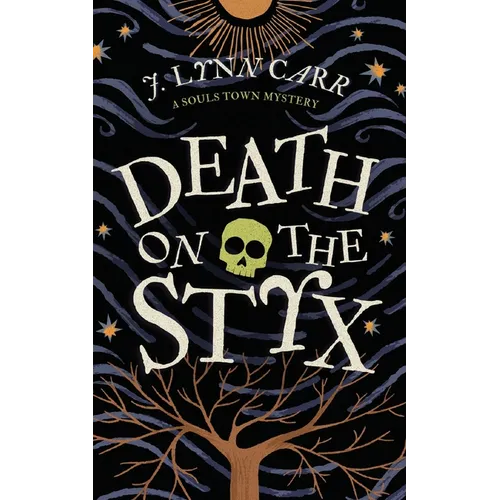 Death on the Styx: A Souls Town Mystery - Paperback
