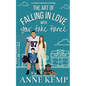 The Art of Falling in Love with Your Fake Fiancé: A closed door small town rom com - Paperback