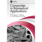Composites in Biomedical Applications - Paperback