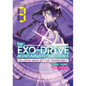 The Exo-Drive Reincarnation Games: All-Japan Isekai Battle Tournament! Vol. 3 - Paperback