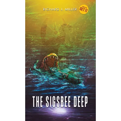 The Sigsbee Deep - Hardcover