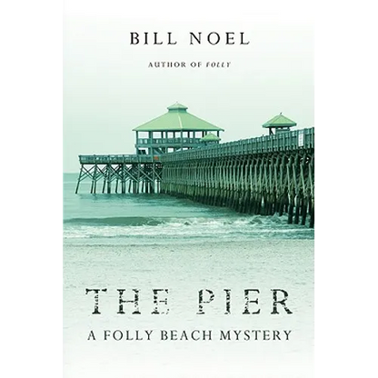 The Pier: A Folly Beach Mystery - Paperback
