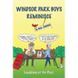 Windsor Park Boys Reminisce: Laughing at the Past - Paperback