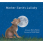 Mother Earth's Lullaby: A Song for Endangered Animals - Board Book