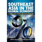 Southeast Asia in the Global Economy: Securing Competitiveness and Social Protection - Hardcover